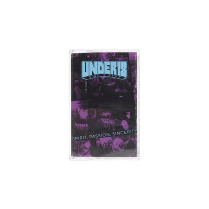 UNDER18 - SPIRIT, PASSION, SINCERITY CASSETE