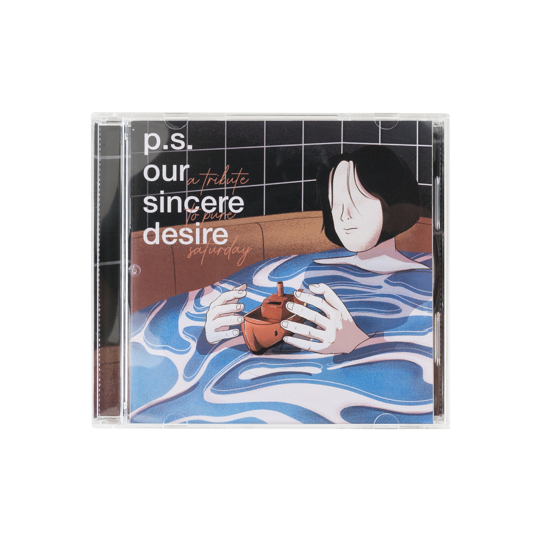 P.S OUR SINCERE DESIRE - TRIBUTE TO PURE SATURDAY CDs