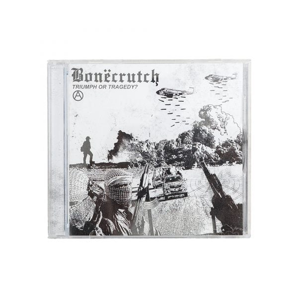 BONËCRUTCH - TRIUMPH OR TRAGEDY? LP CDs