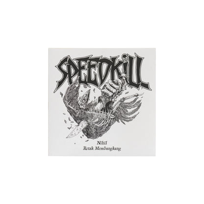 SPEEDKILL - NIHIL / RETAK MEMBANGKANG 7&quot; VINYL